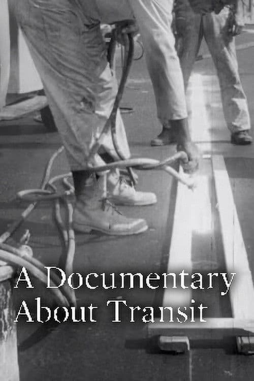 A Documentary About Transit