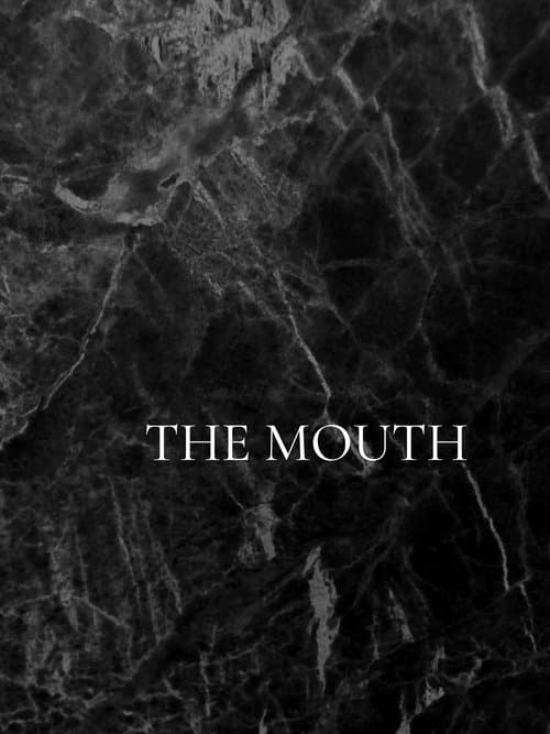 The Mouth