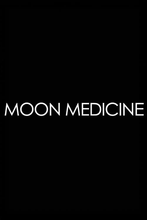 Moon Medicine - Moonrising
