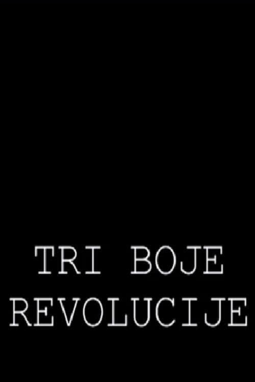 Three Colours of the Revolution