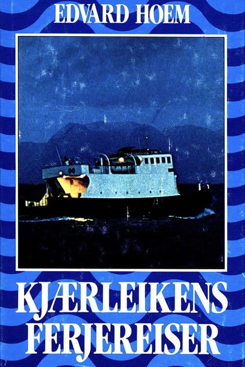 Kjærleikens ferjereiser