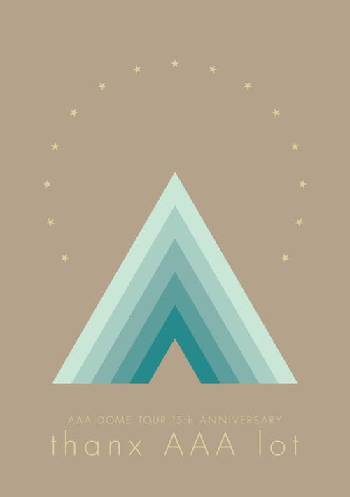 AAA DOME TOUR 15th ANNIVERSARY -thanx AAA lot-