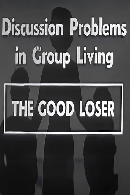 The Good Loser