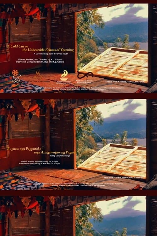 A Cold Cut or the Unbearable Echoes of Yearning