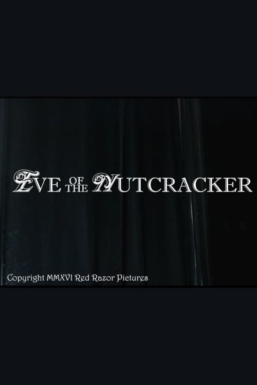 Eve of the Nutcracker