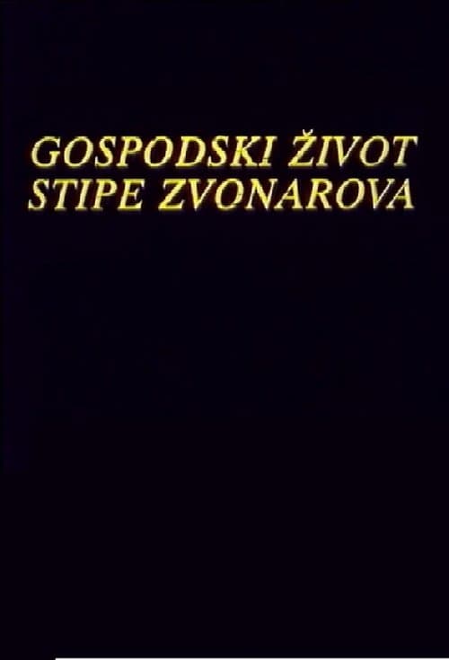 The Life of Stipe Zvonarov