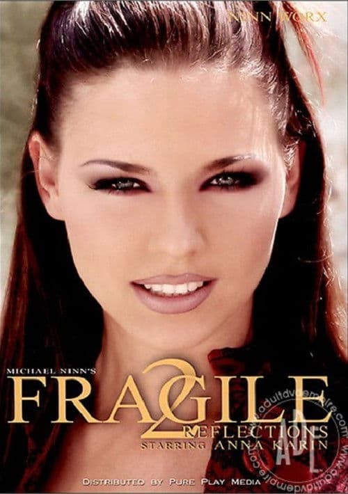 Fragile 2 : Reflections