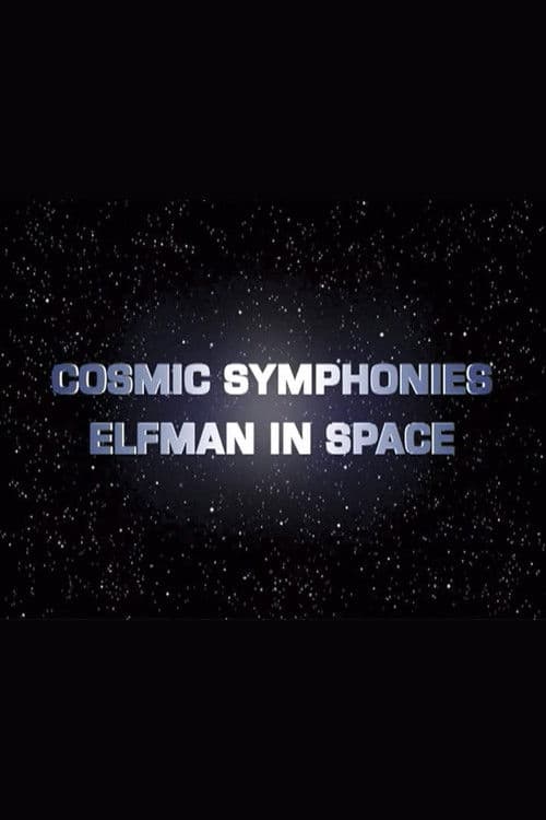 Cosmic Symphonies: Elfman in Space