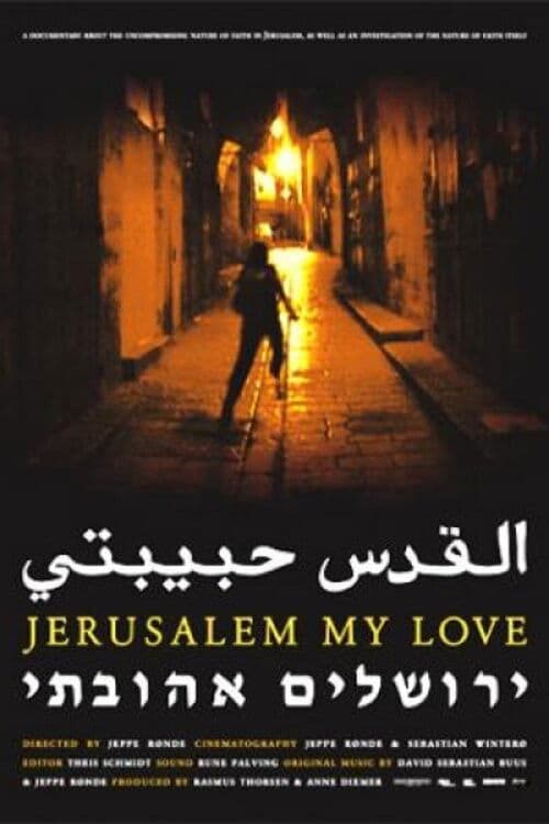 Jerusalem My Love