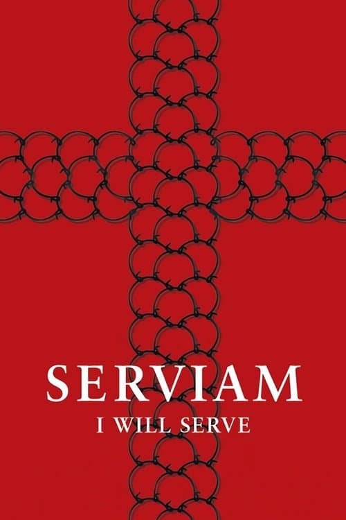 Serviam – I Will Serve