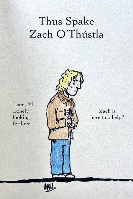 THUS SPAKE ZACH O'THÚSTLA: A FILM FOR ALL AND NONE