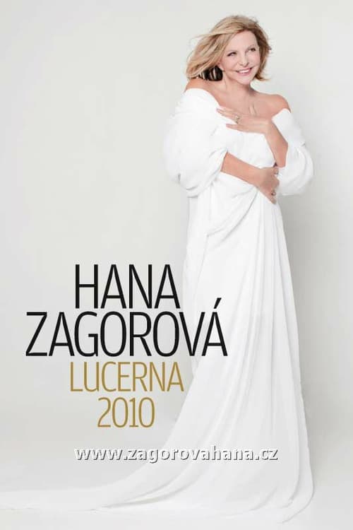 Hana Zagorová - Lucerna 2010