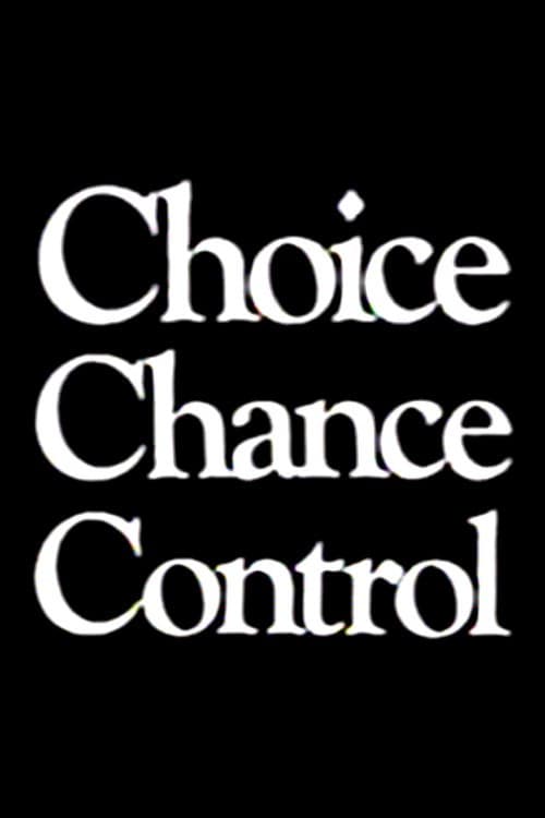 Choice Chance Control