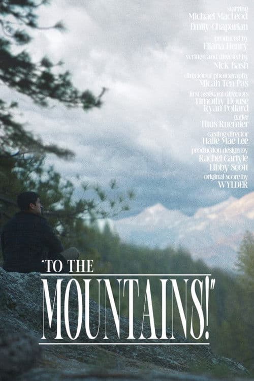 To the Mountains