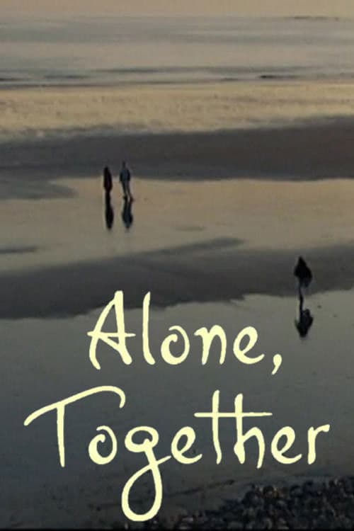 Alone, Together