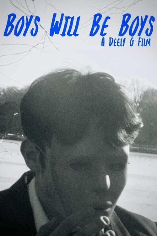 Boys Will Be Boys