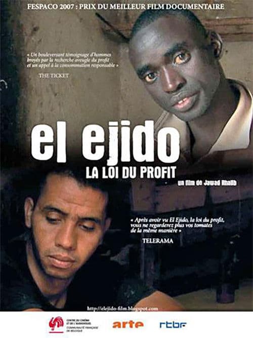 El Ejido, the Law of Profit