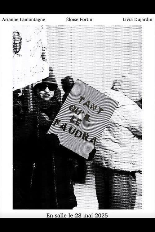 Tant qu'il le faudra