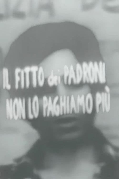 Il fitto dei padroni non lo paghiamo più