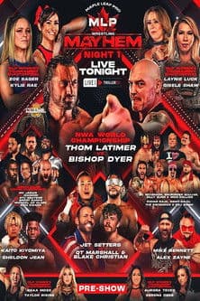 Maple Leaf Pro Wrestling - Mayhem Night 1
