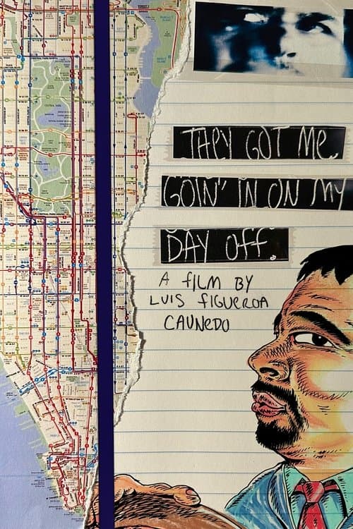 They Got Me Goin' In On My Day Off.