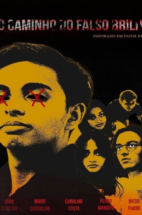 Caminho do Falso Brilho