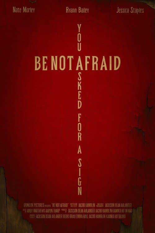 Be Not Afraid