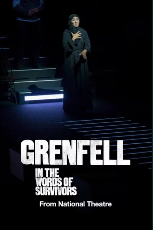 National Theatre at Home: Grenfell: In the Words of Survivors