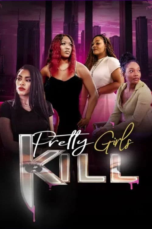 Pretty Girls Kill