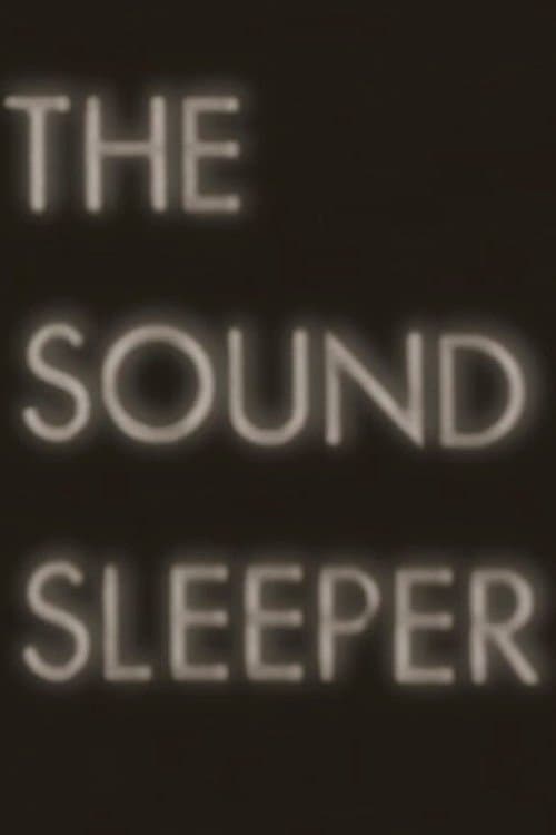 The Sound Sleeper