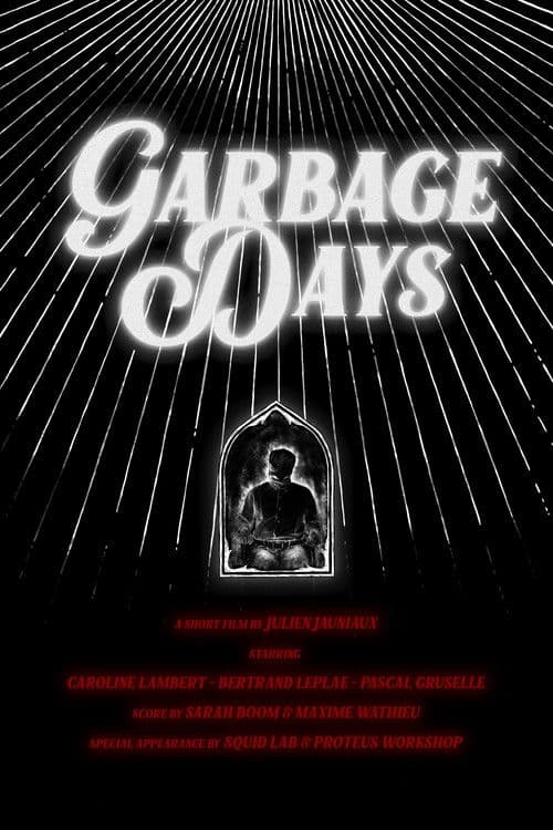 Garbage Days