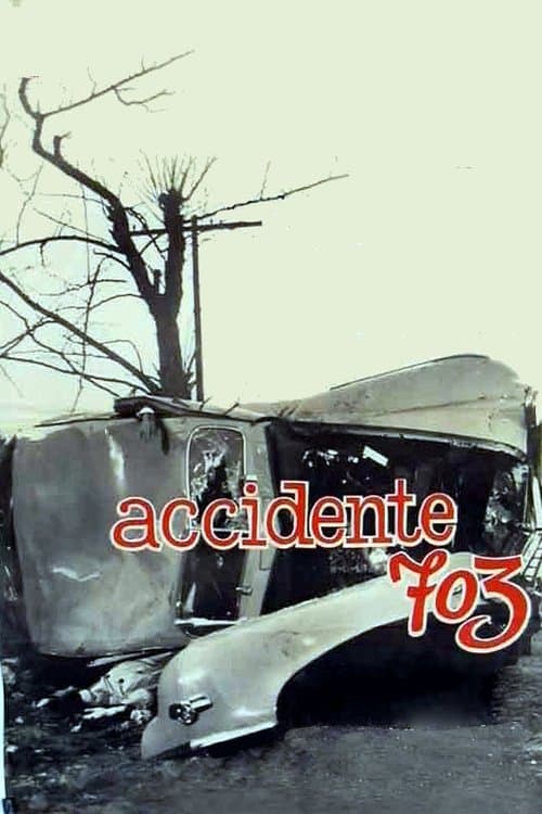 Accident 703