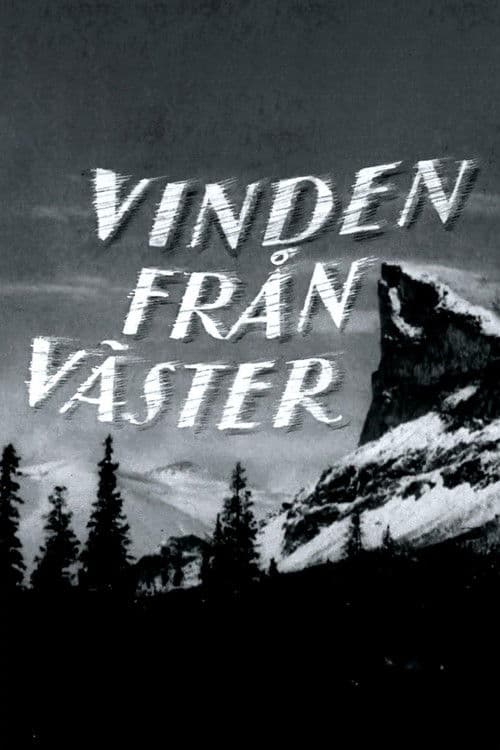 The Wind from the West