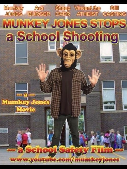 Munkey Jones Stops a School Shooting