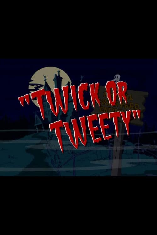 Twick or Tweety