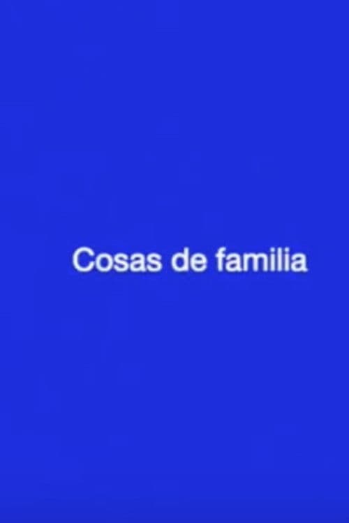 Cosas de familia
