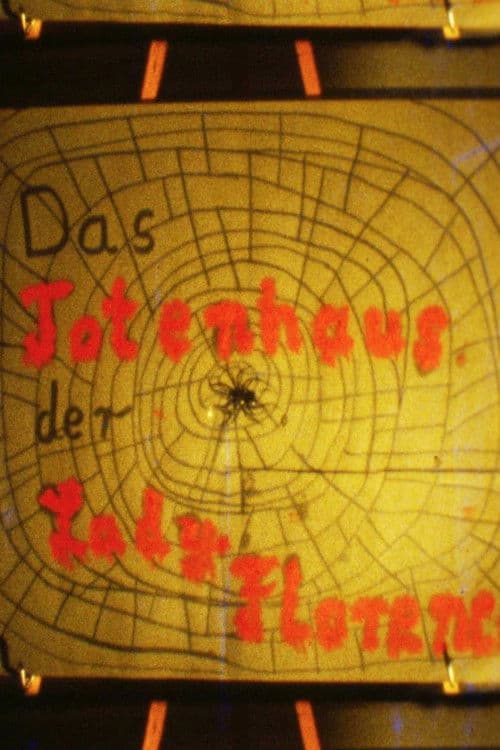 Das Totenhaus der Lady Florence