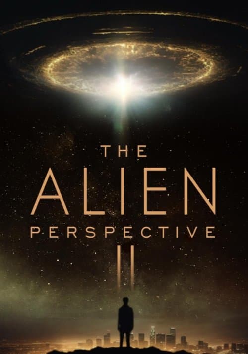 The Alien Perspective Part II