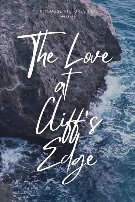 The Love at Cliff's Edge