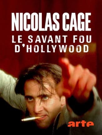 Nicolas Cage: Hollywood's Mad Genius