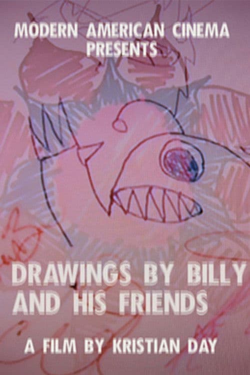 Drawings by Billy and His Friends