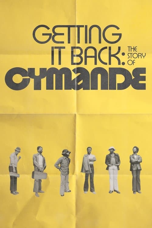 Getting It Back: The Story of Cymande