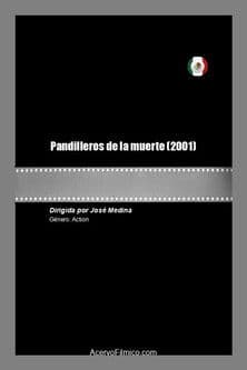 Pandilleros de la muerte