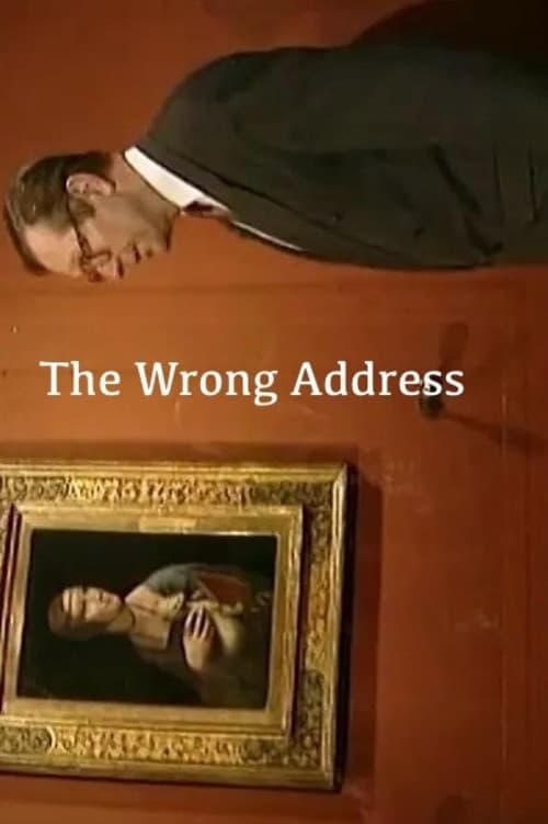 The Wrong Address