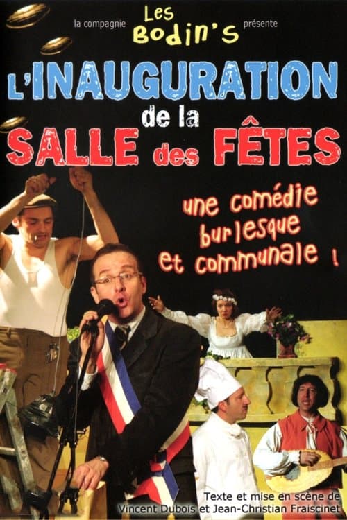 Les Bodin's : L'inauguration de la salle des fêtes