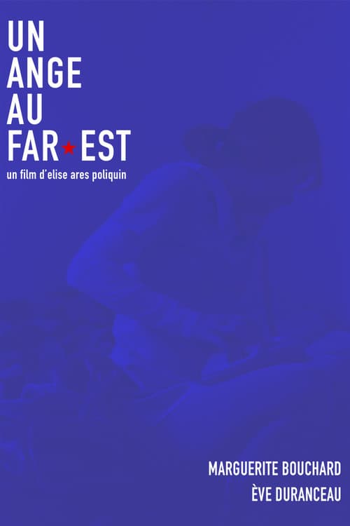 Un Ange au Far-Est