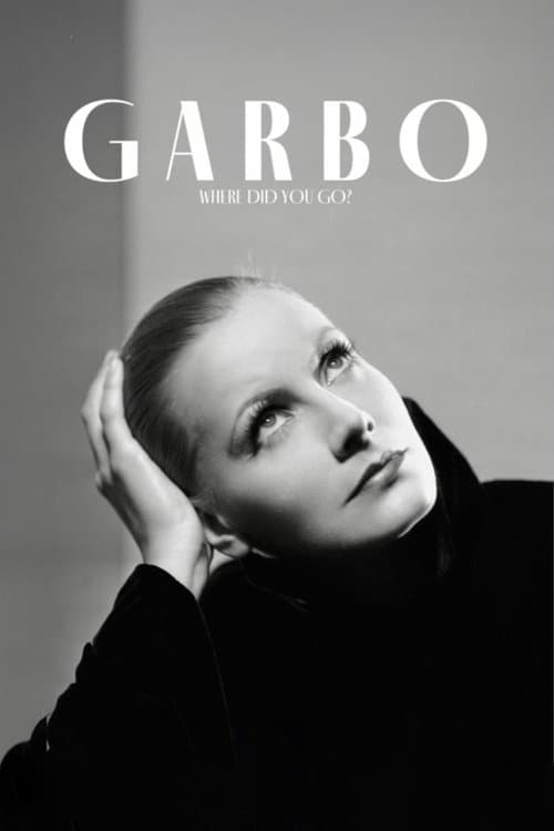 Garbo: Where Did You Go?