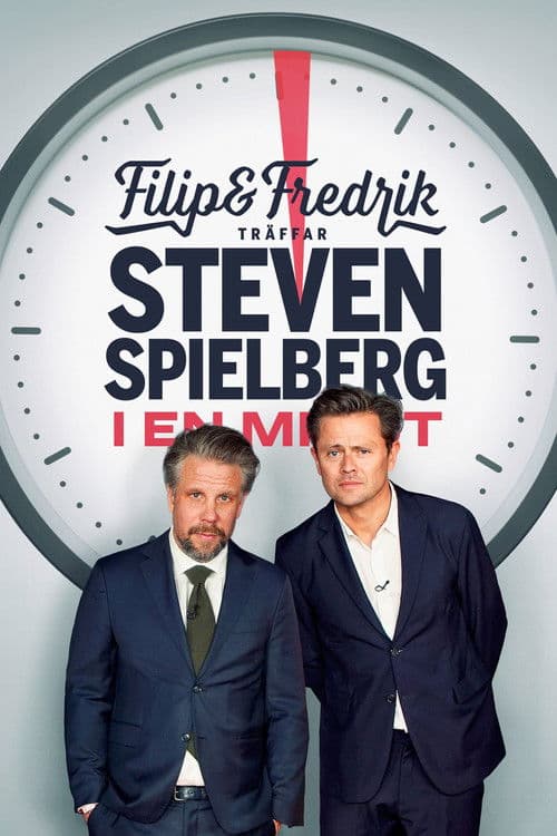 Filip and Fredrik meet Steven Spielberg - for a minute