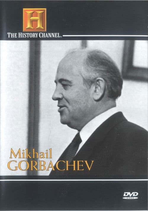 Mikhail Gorbachev: A Man Who Changed the World