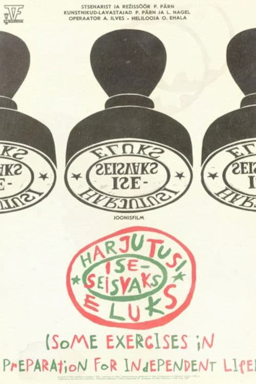 Some Exercises in Preparation for Independent Life